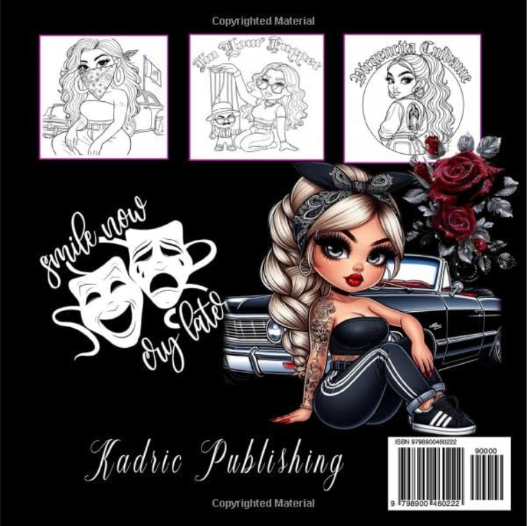 Chingonas -Adult Coloring Book 40 Images: Lowrider Life Style